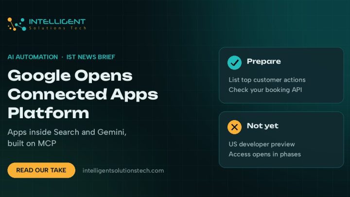 IST News Brief banner about Google's Connected Apps Platform for Search and Gemini, built on MCP.