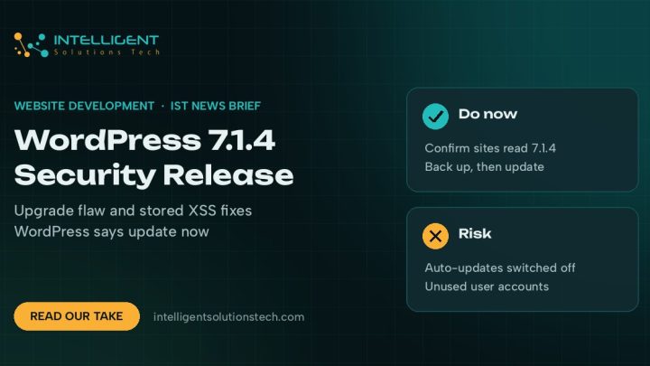 IST News Brief banner about the WordPress 7.1.4 security release with an update checklist.