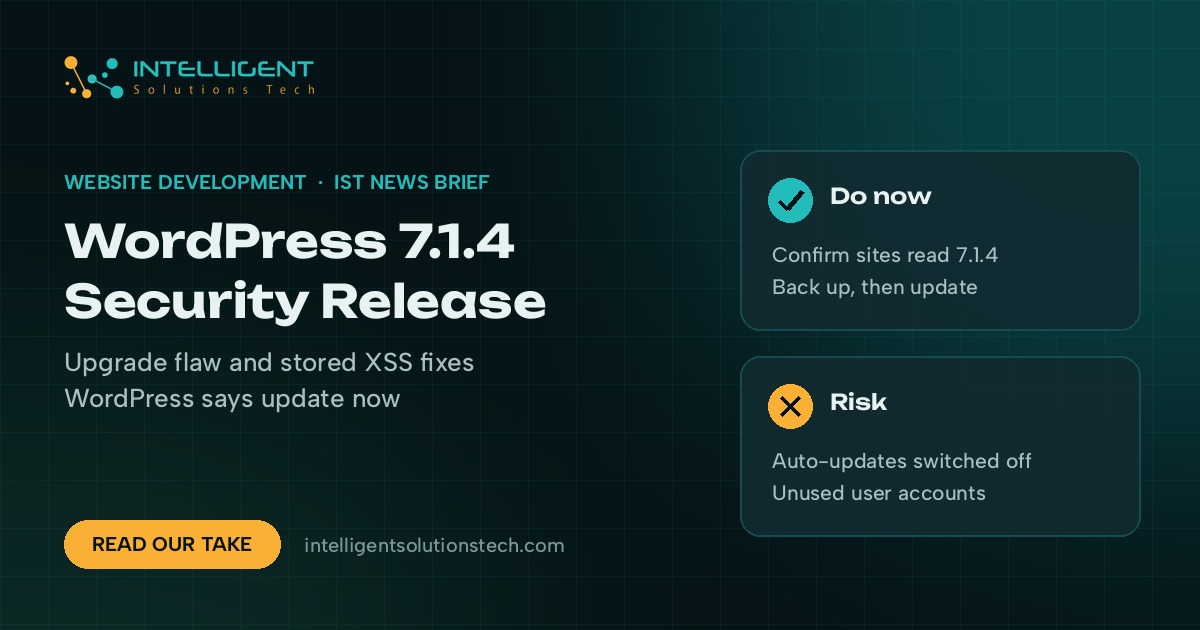 IST News Brief banner about the WordPress 7.1.4 security release with an update checklist.